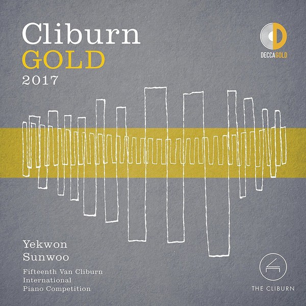 CD Yekwon Sunwoo — Cliburn Gold 2017: Fifteenth Van Cliburn International Piano Competition фото