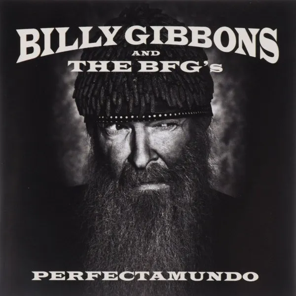 Billy Gibbons - Perfectamundo