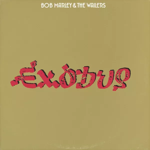 Bob Marley & The Wailers - Exodus