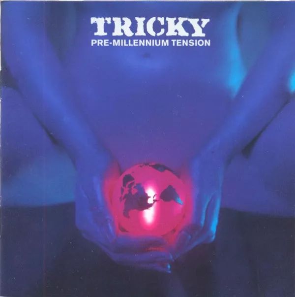 Tricky - Pre-Millennium Tension