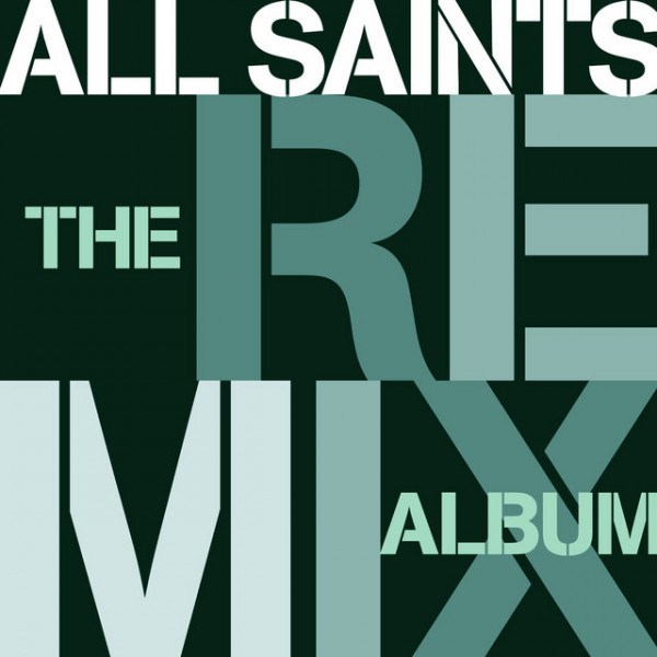 CD All Saints — Remix Album фото