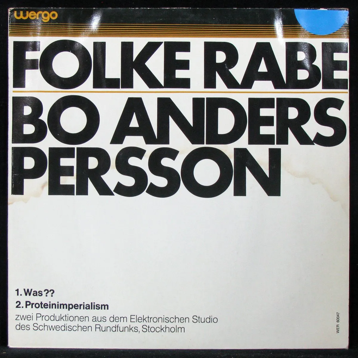 LP Folke Rabe / Bo Anders Persson — Was?? / Proteinimperialism фото