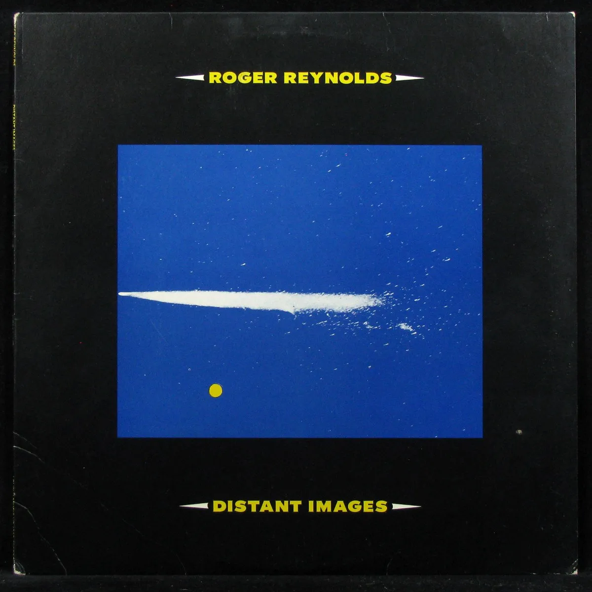 LP Roger Reynolds — Distant Images фото