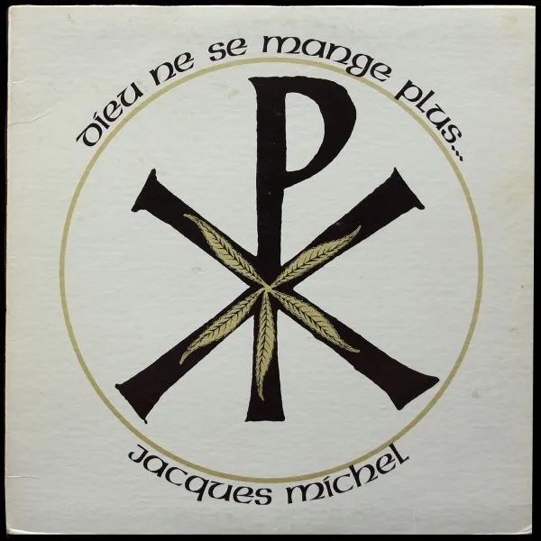 Dieu Ne Se Mange Plus...