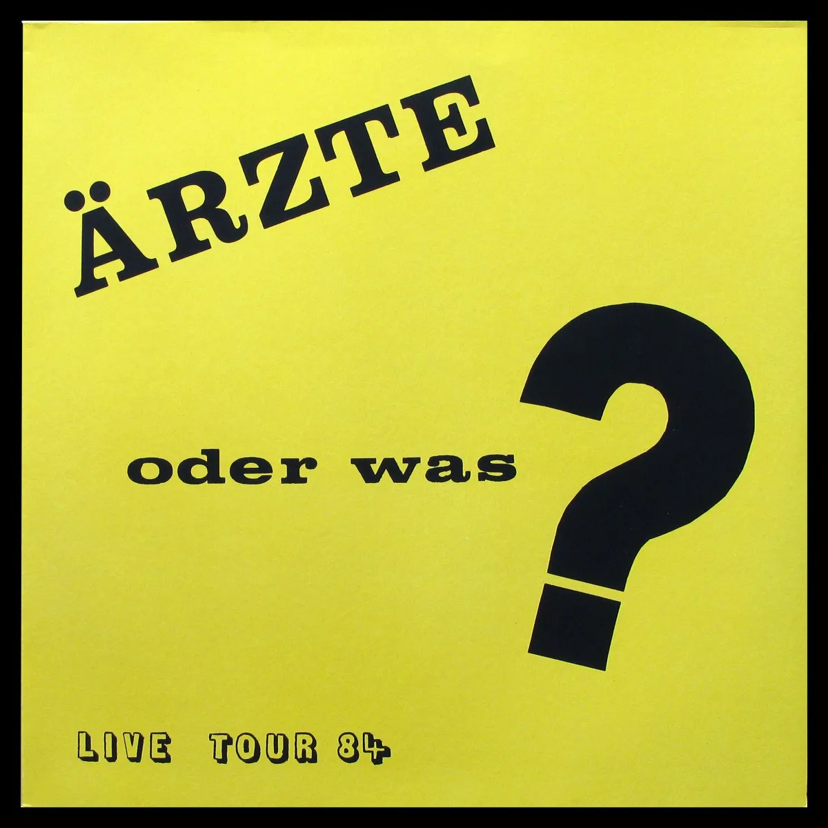 LP Die Arzte — Oder Was? Live Tour 84 фото