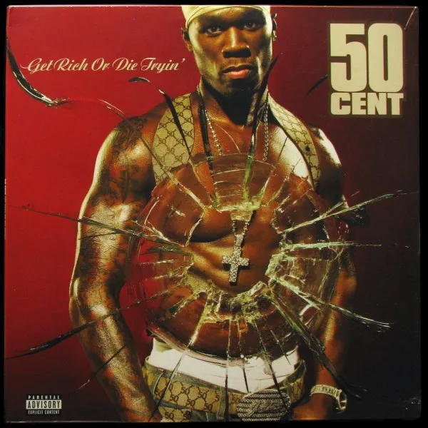 Get Rich Or Die Tryin'