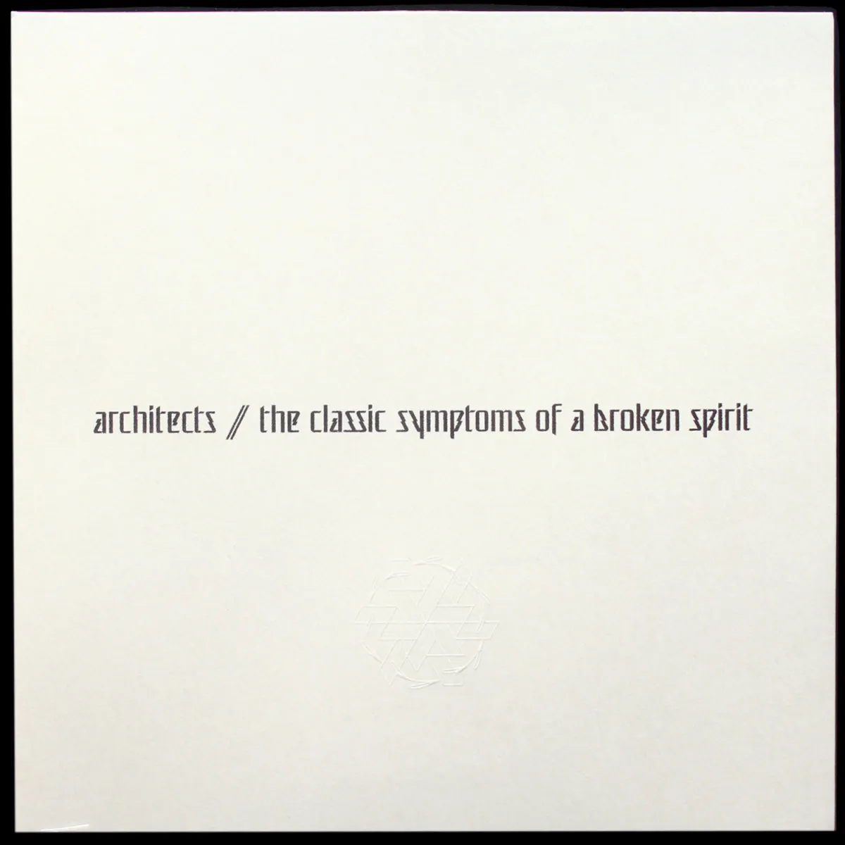 LP Architects — Classic Symptoms Of A Broken Spirit фото