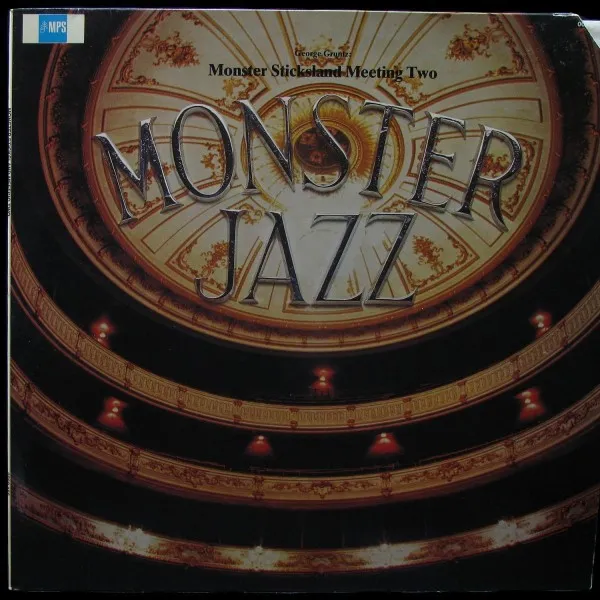 Monster Sticksland Meeting Two - Monster Jazz