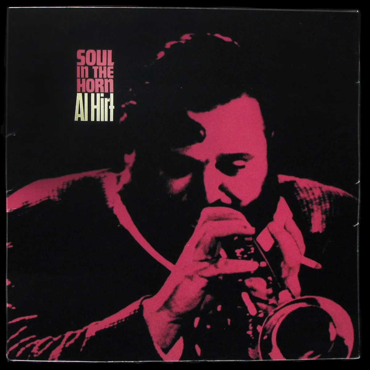 LP Al Hirt — Soul In The Horn фото