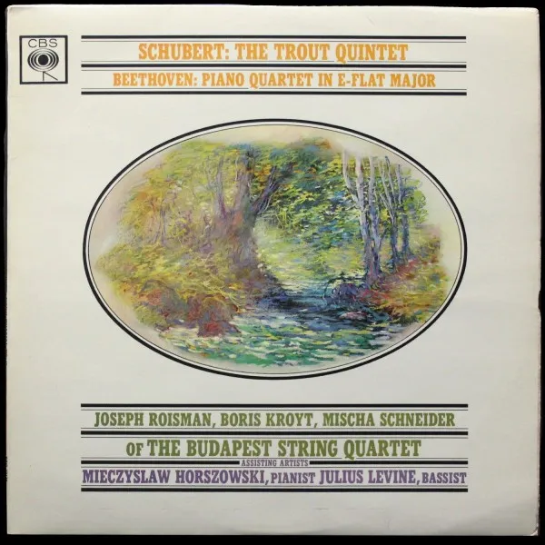 Schubert: The Trout Quintet / Beethoven: Piano Quartet In E-Flat Major