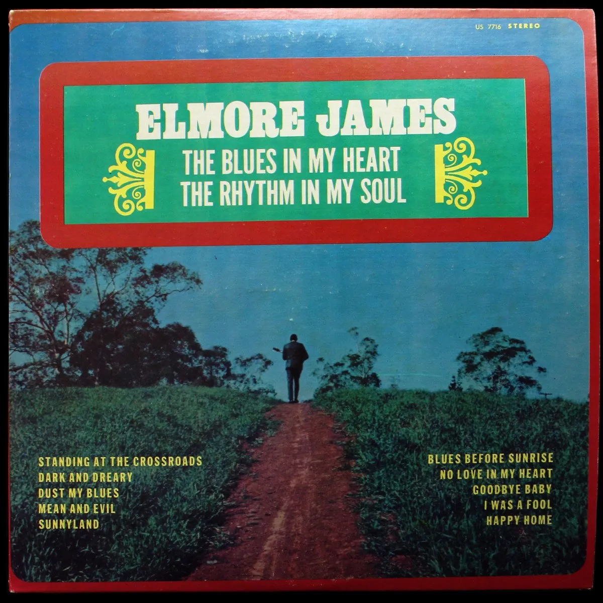 LP Elmore James — Blues In My Heart The Rhythm In My Soul фото