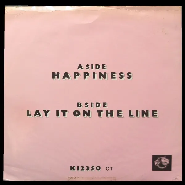 Happiness / Lay It On The Line