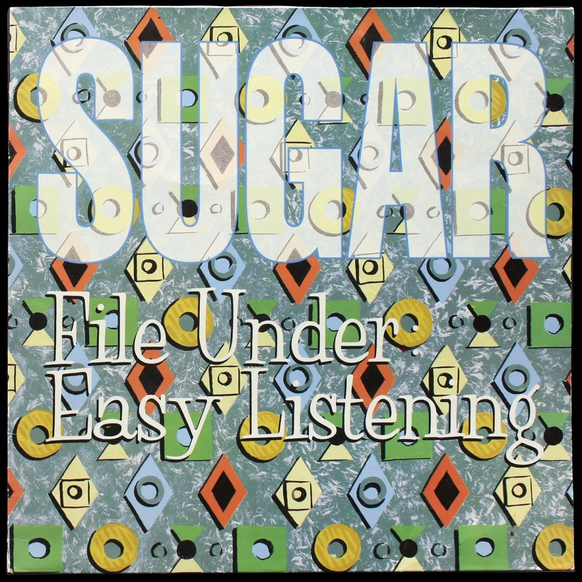 LP Sugar — File Under: Easy Listening фото