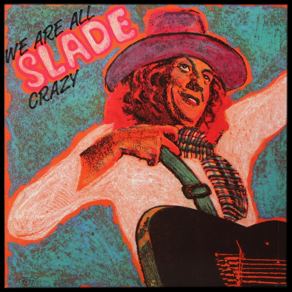 LP Slade — We Are All Crazy фото