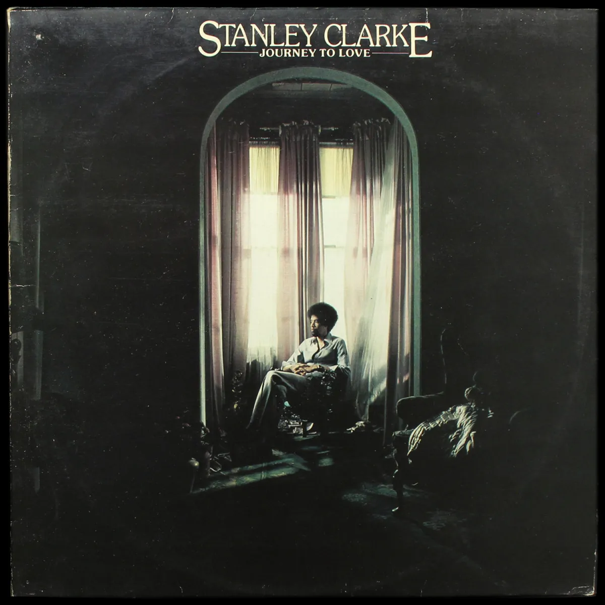 LP Stanley Clarke — Journey To Love фото