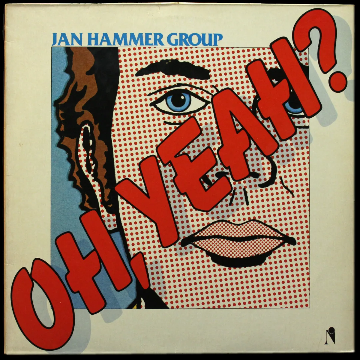 LP Jan Hammer Group — Oh, Yeah? фото