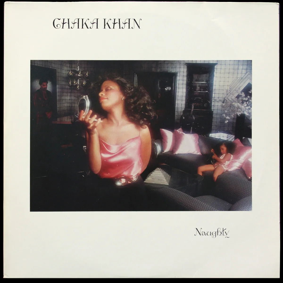 LP Chaka Khan — Naughty фото