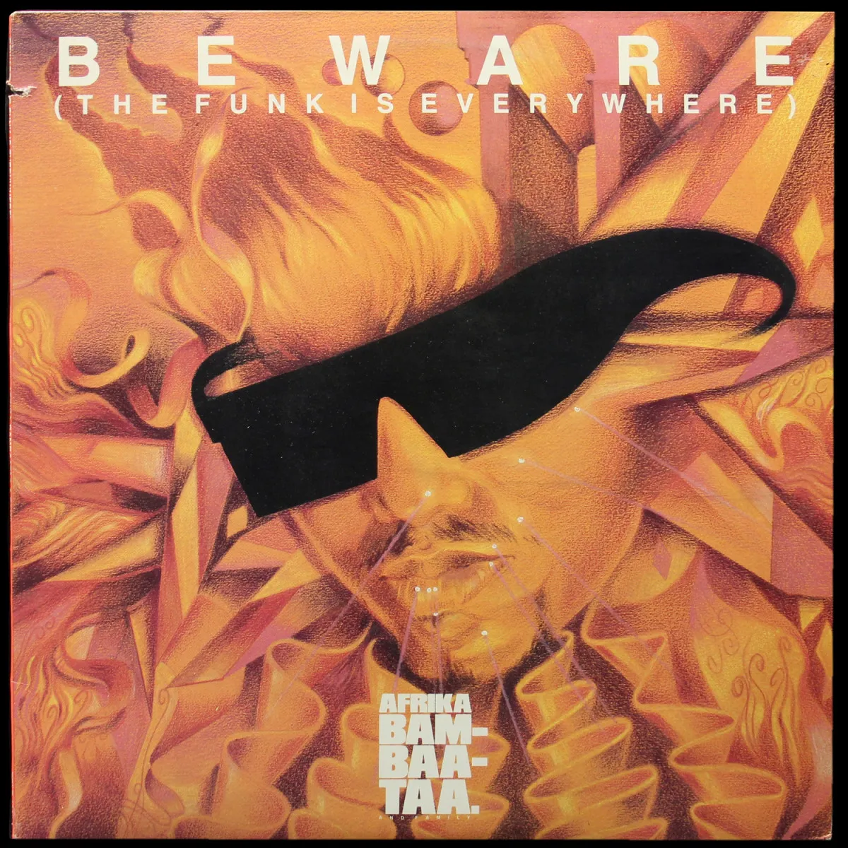 LP Afrika Bambaataa And Family — Beware (The Funk Is Everywhere) фото