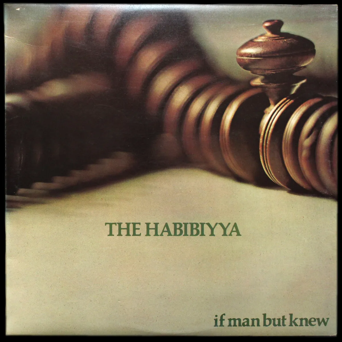 LP Habibiyya — If Man But Knew фото