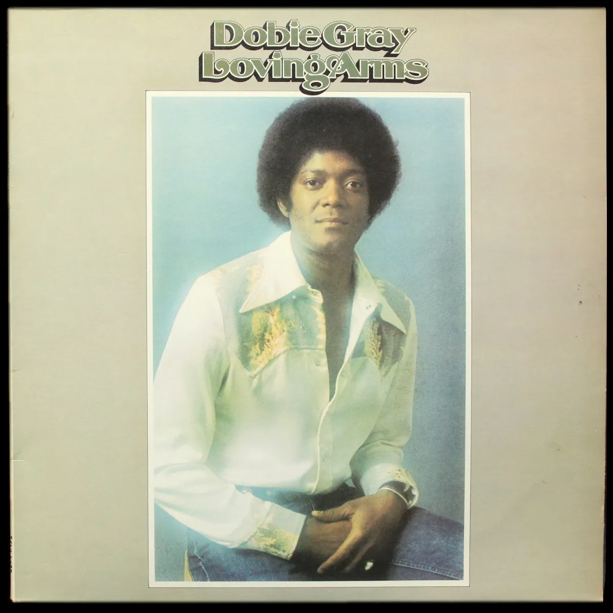 LP Dobie Gray — Loving Arms фото