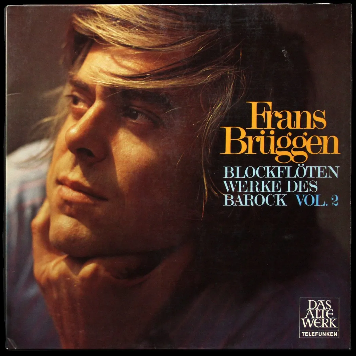 LP Frans Bruggen — Blockfloten-Werke Des Barock, Vol. 2 фото