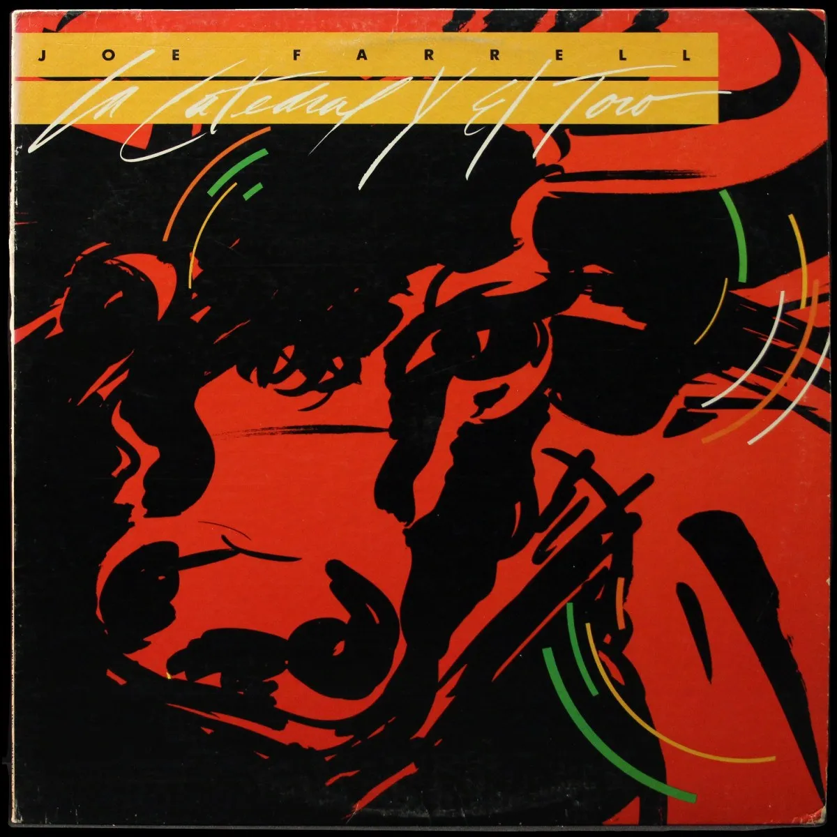 LP Joe Farrell — La Catedral Y El Toro фото