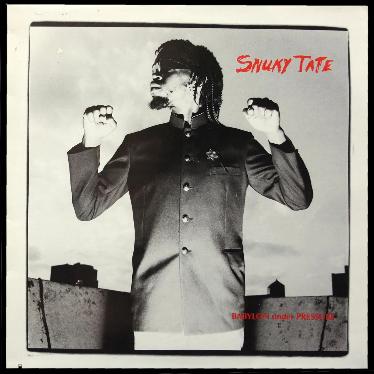 LP Snuky Tate — Babylon Under Pressure фото
