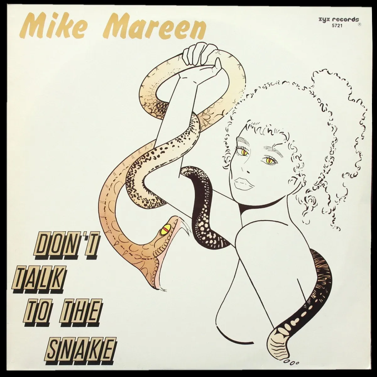 LP Mike Mareen — Don't Talk To The Snake (макси сингл) фото