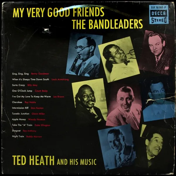 My Very Good Friends The Bandleaders