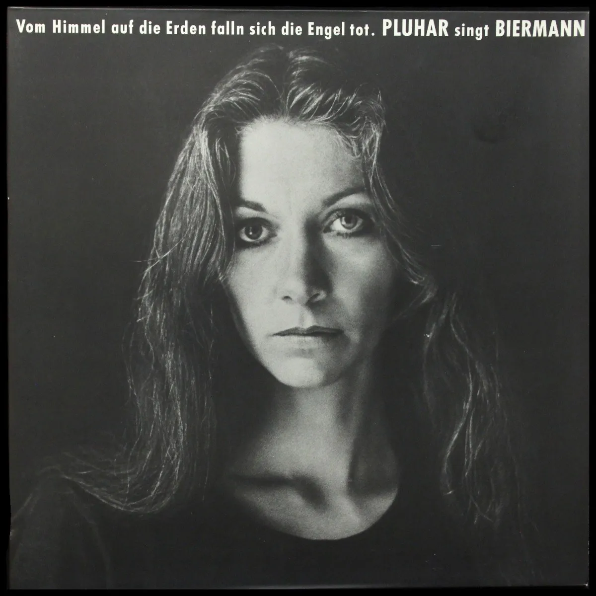 LP Erika Pluhar — Vom Himmel Auf Die Erden Falln Sich Die Engel Tot фото