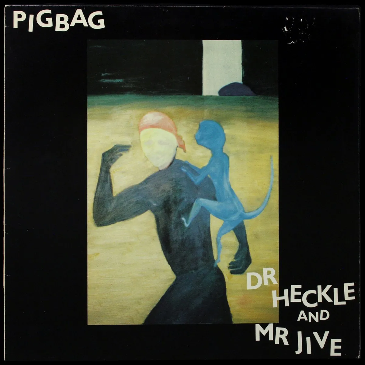 LP Pigbag — Dr Heckle And Mr Jive (моно) фото