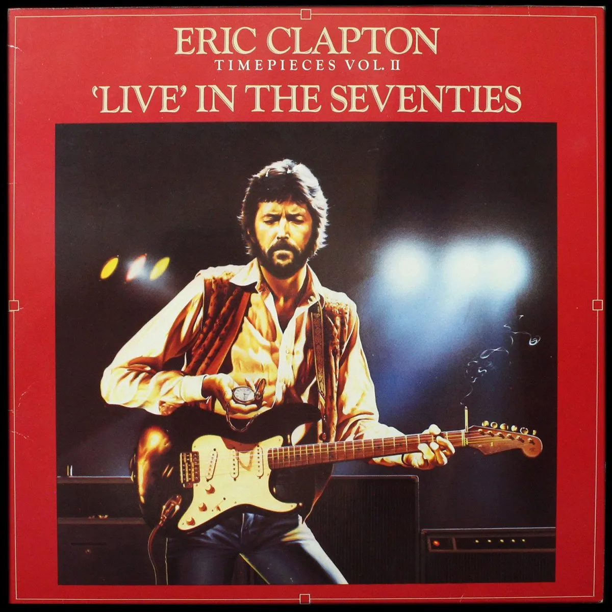 LP Eric Clapton — Timepieces Vol. II - Live In The Seventies фото