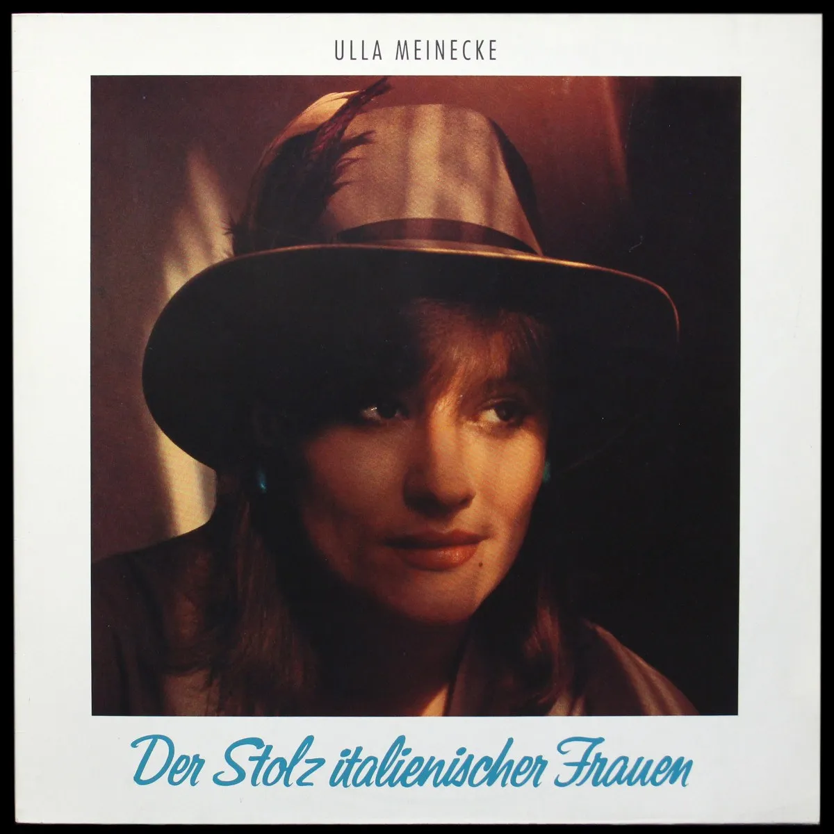 LP Ulla Meinecke — Der Stolz Italienischer Frauen фото