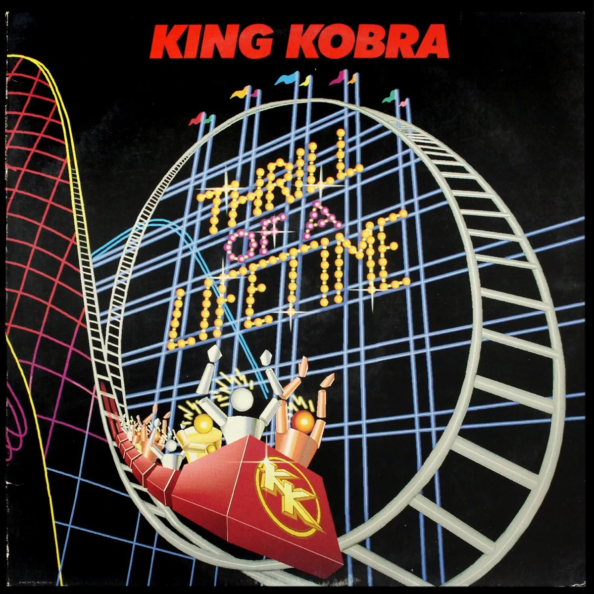 LP King Kobra — Thrill Of A Lifetime фото
