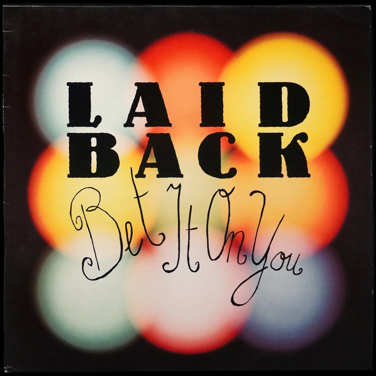 LP Laid Back — Bet It On You (макси сингл) фото