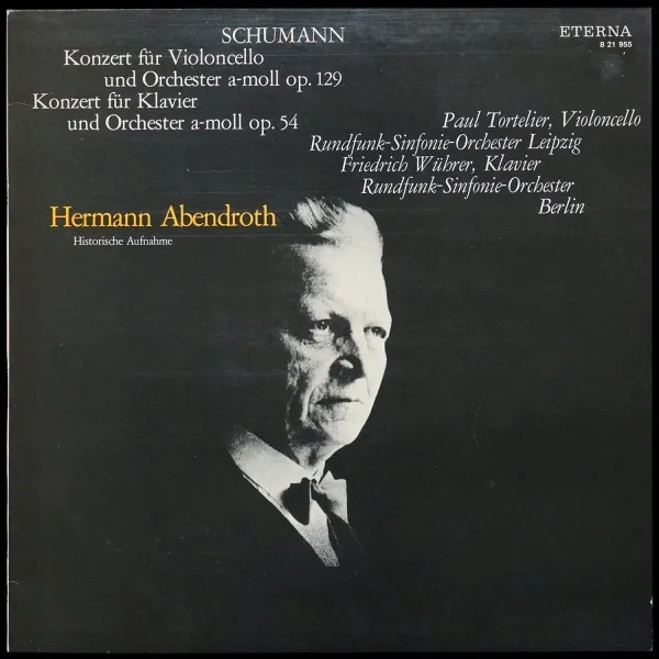 Schumann: Konzert Fur Violoncello Und Orchester A-Moll Op. 129