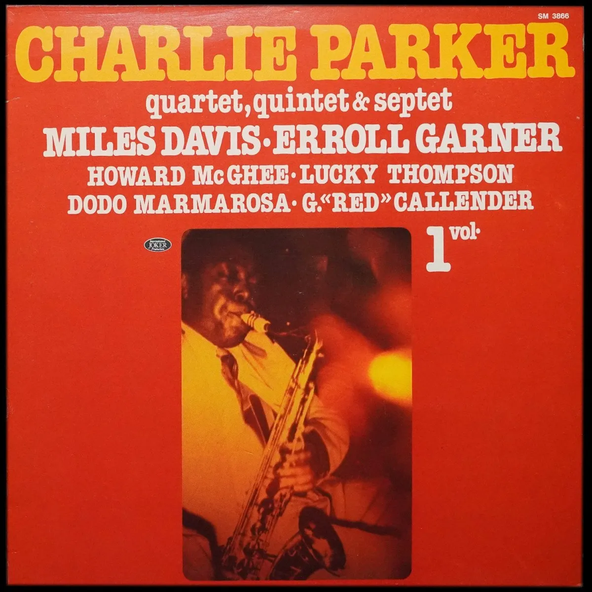 LP Charlie Parker — Charlie Parker Quartet, Quintet & Septet (Vol.1) фото