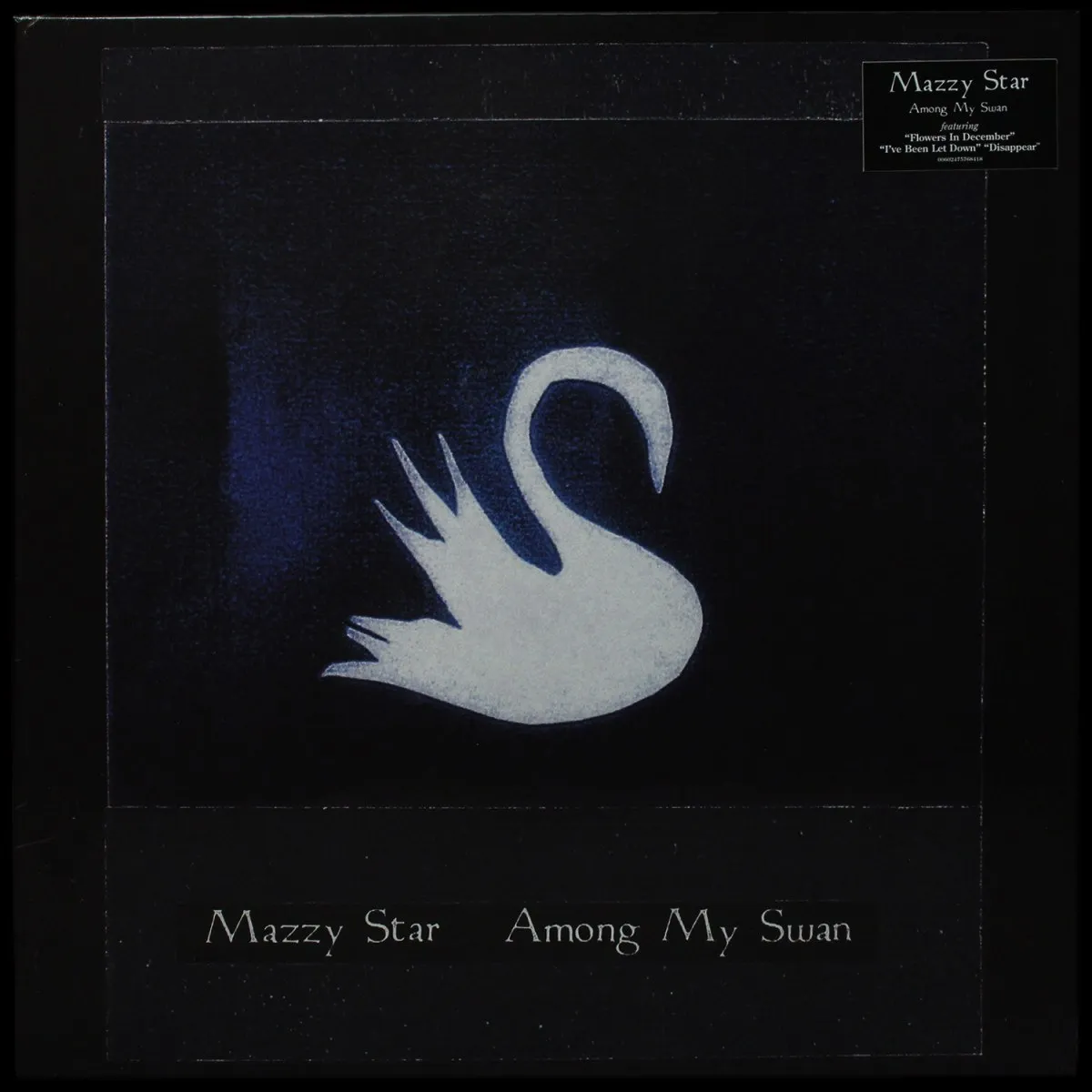 LP Mazzy Star — Among My Swan фото
