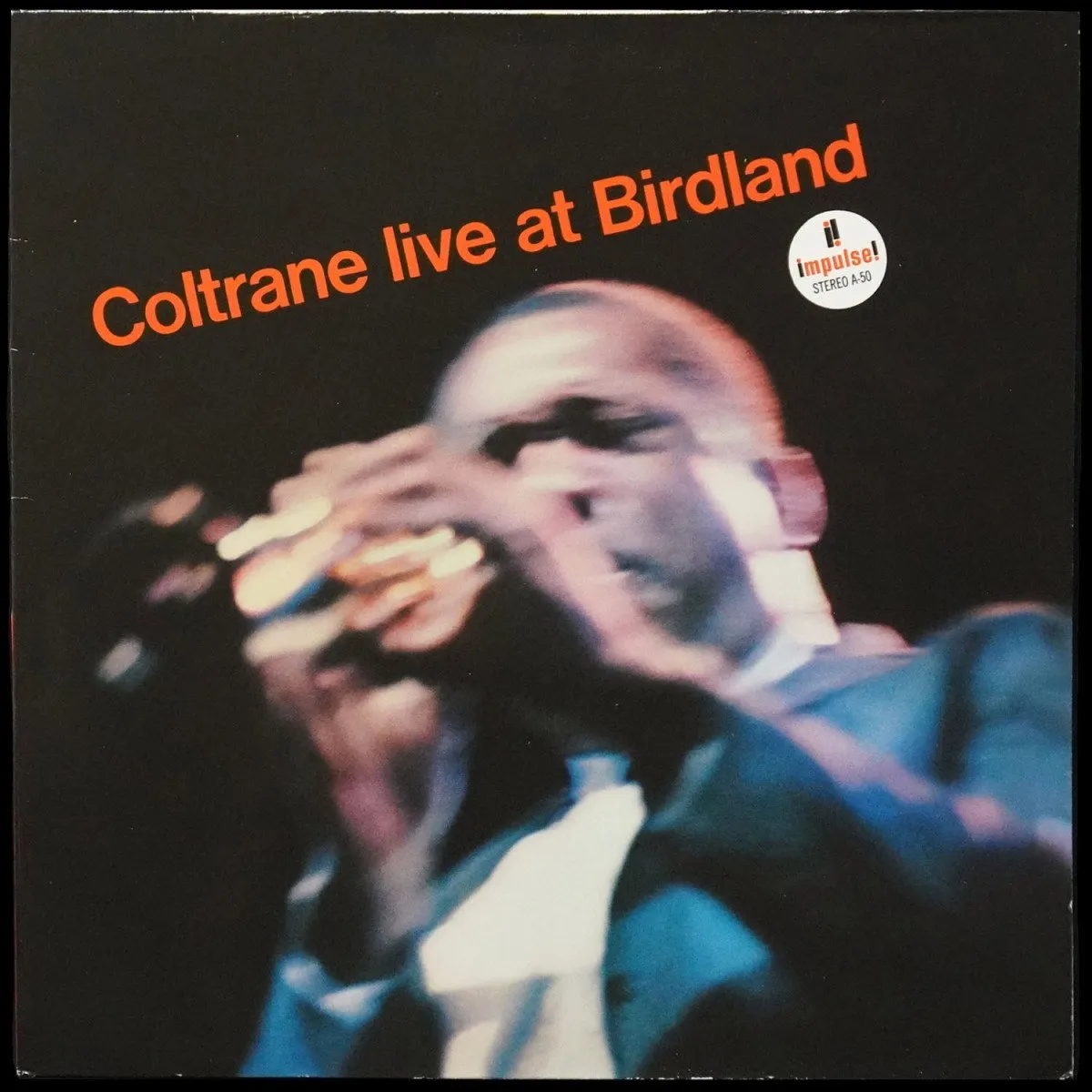 LP John Coltrane — Live At Birdland фото
