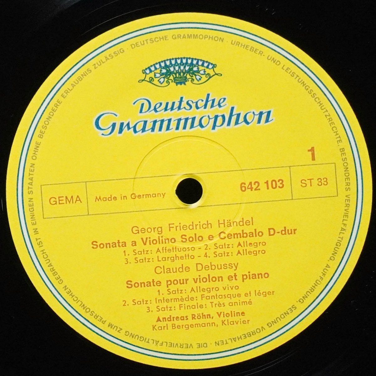 LP Andreas Rohn — Handel / Debussy / Brahms: Sonata A Violino Solo E Cembalo, D-dur / Sonate Pour Violon Et Piano / Sonate Für Klavier Und Violine, Nr. 1, G-dur, Op. 78 'Regenlied-Sonate' фото 2