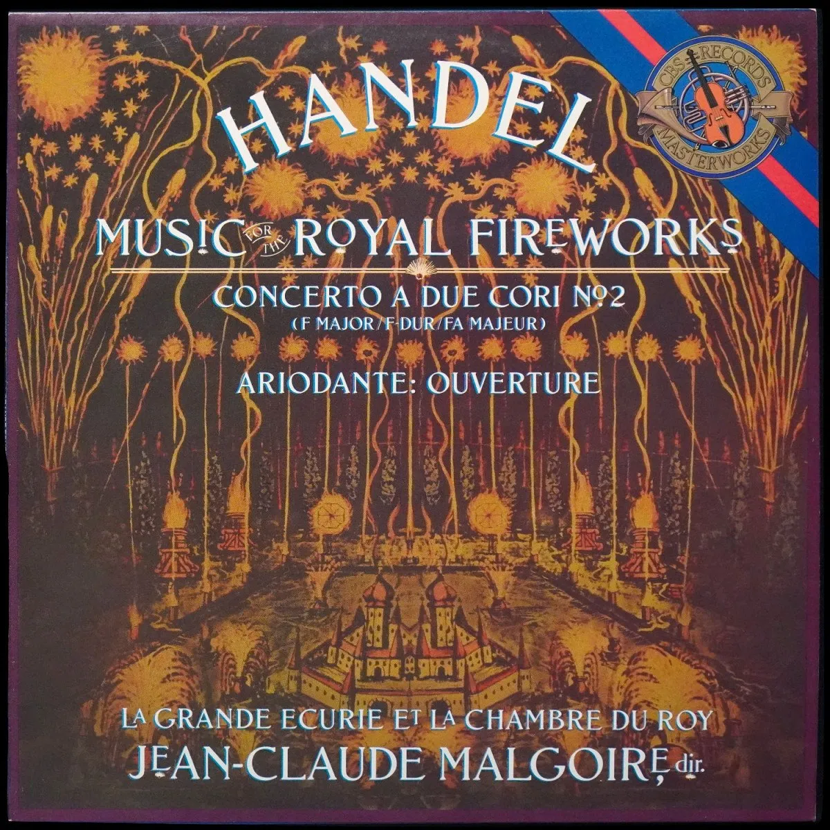 LP Jean-Claude Malgoire — Handel: Music For The Royal Fireworks / Concerto A Due Cori No. 2 фото