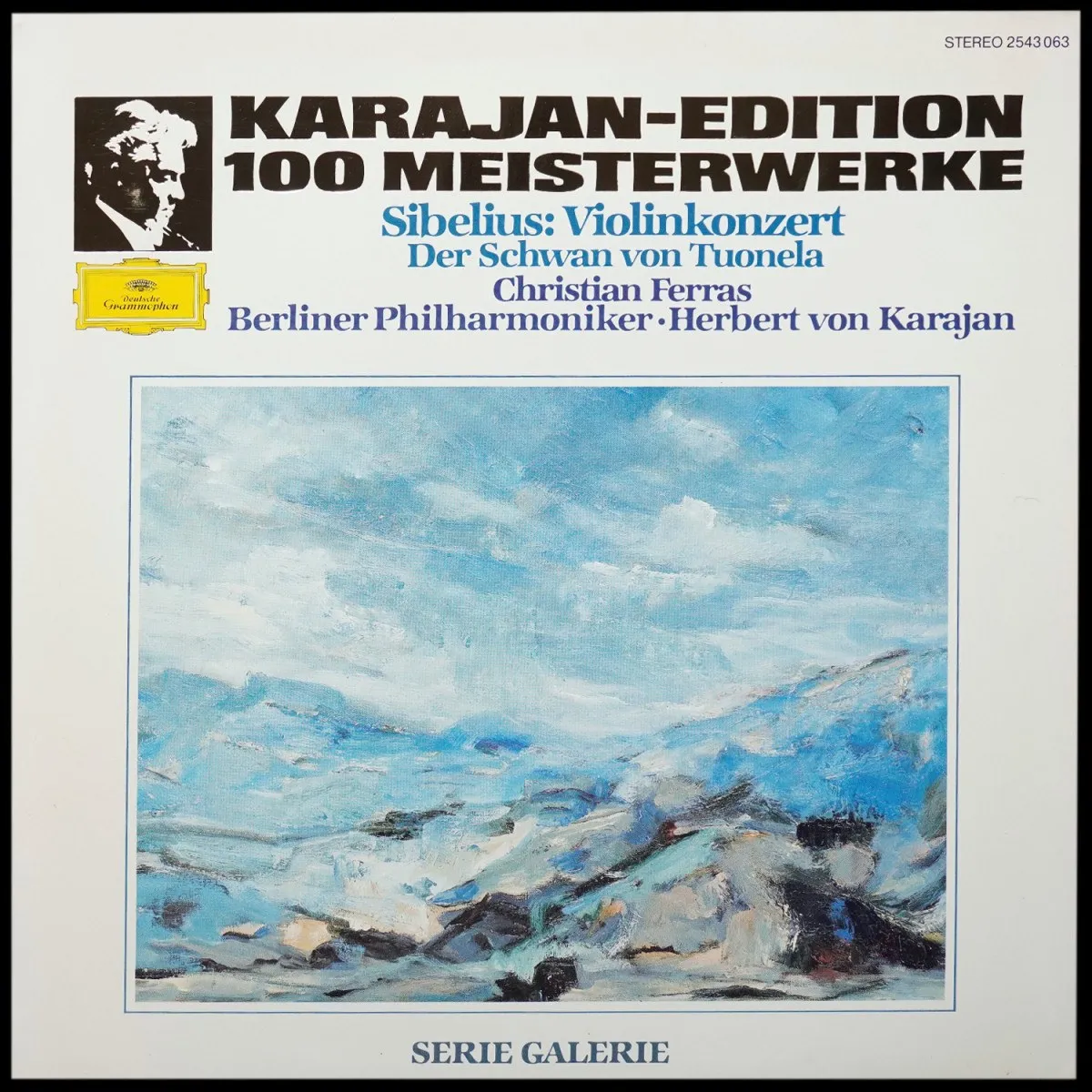 LP Herbert Von Karajan — Sibelius: Violinkonzert · Der Schwan von Tuonela фото