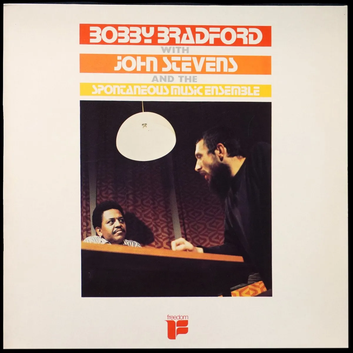 LP Bobby Bradford — Bobby Bradford With John Stevens And The Spontaneous Music Ensemble фото