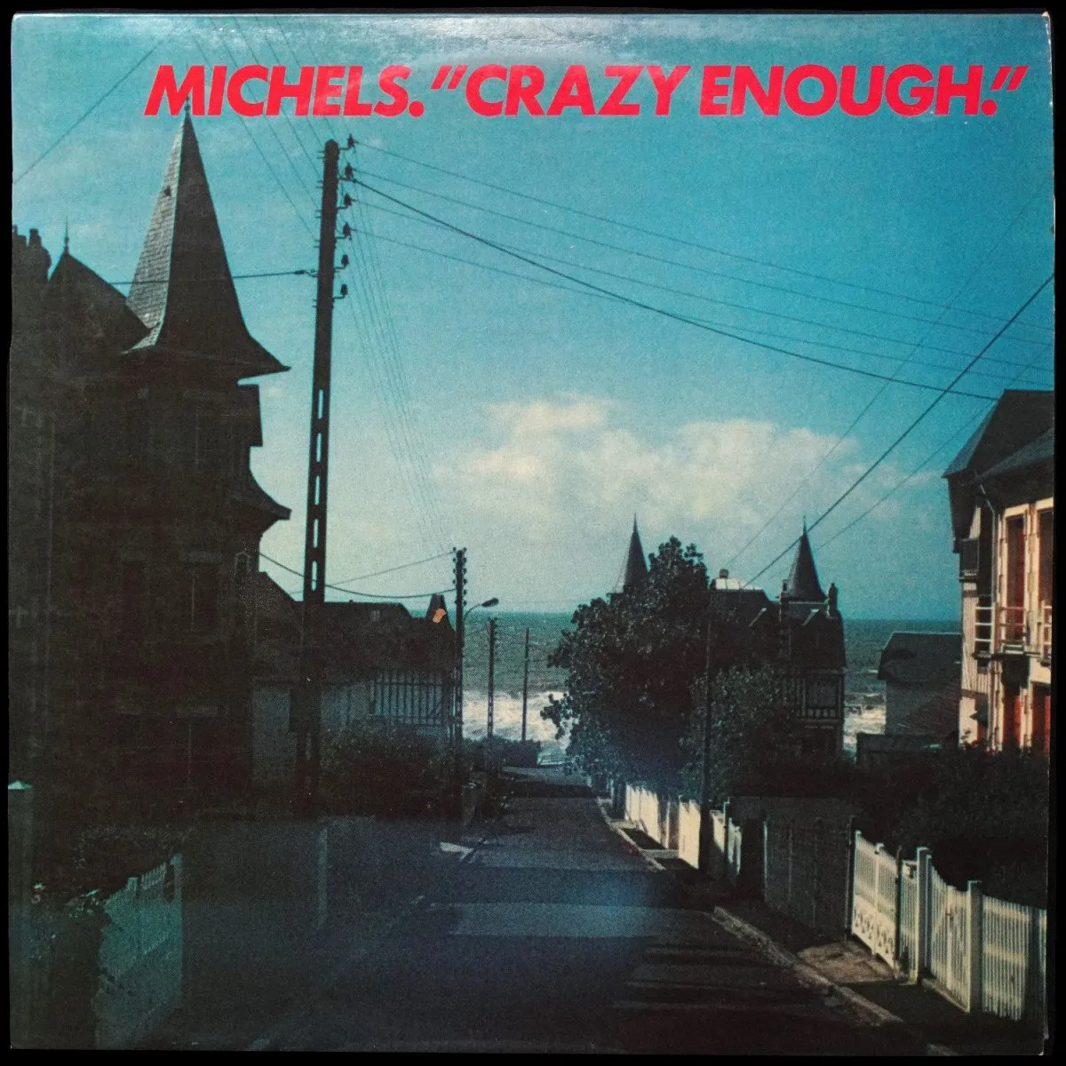 LP Wolfgang Michels — Crazy Enough фото