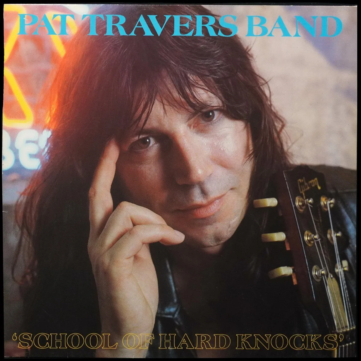 LP Pat Travers Band — School Of Hard Knocks фото