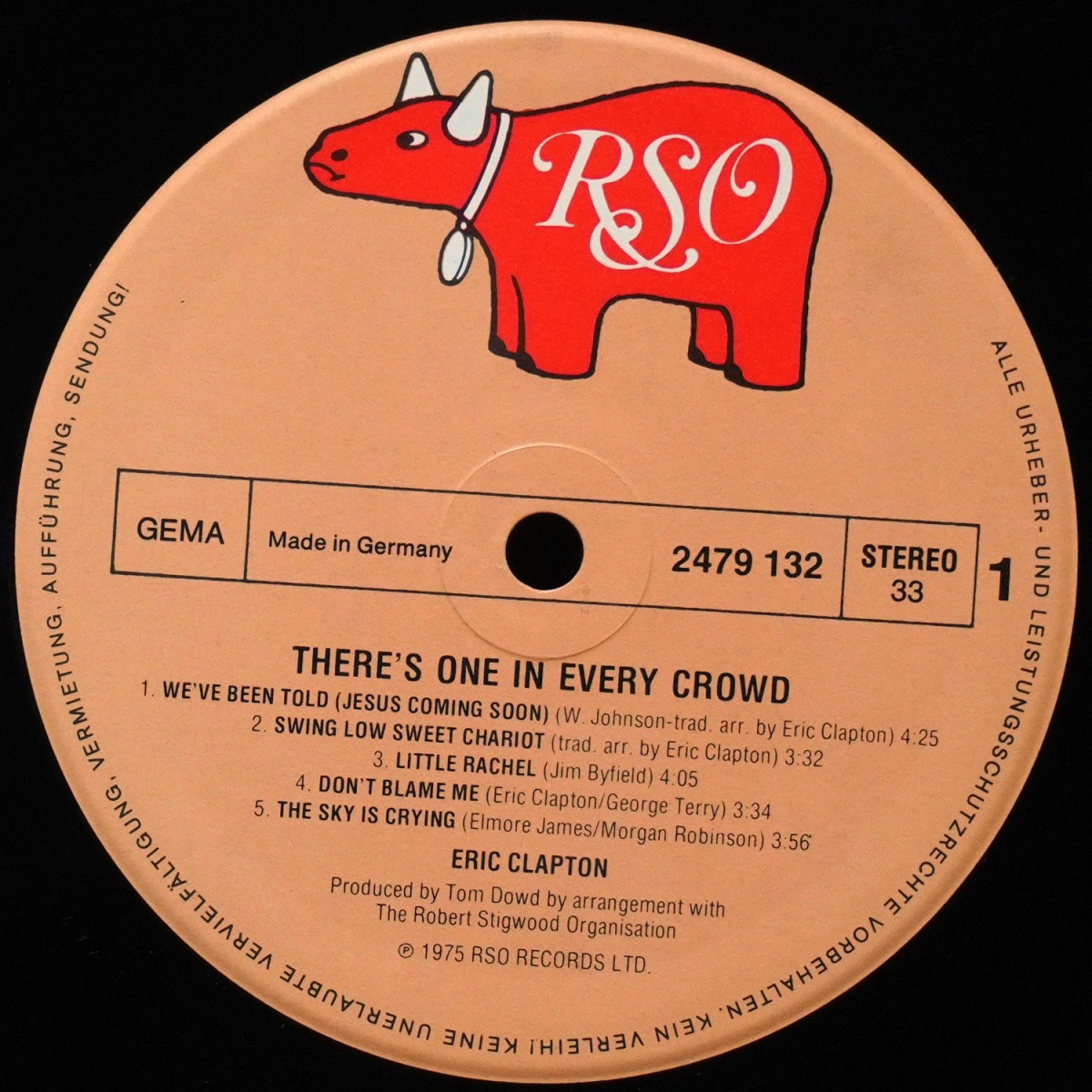 LP Eric Clapton — There's One In Every Crowd фото 2