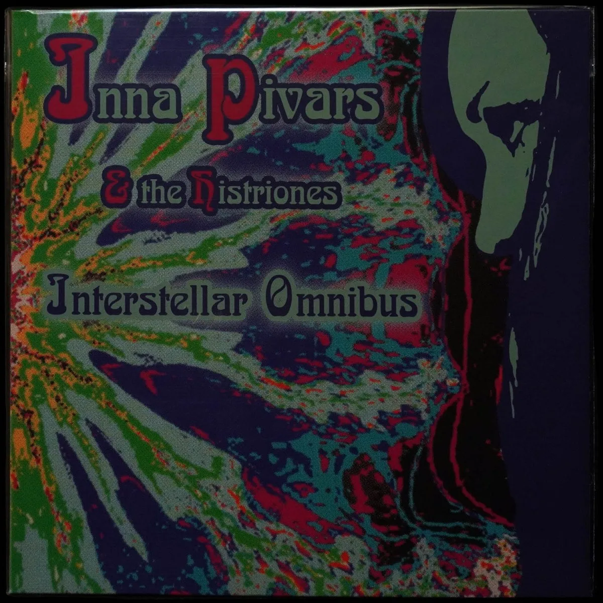 LP Инна Пиварс И Гистрионы — Interstellar Omnibus фото