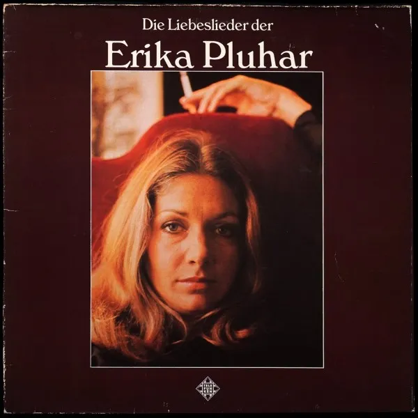 Die Liebeslieder Der Erika Pluhar