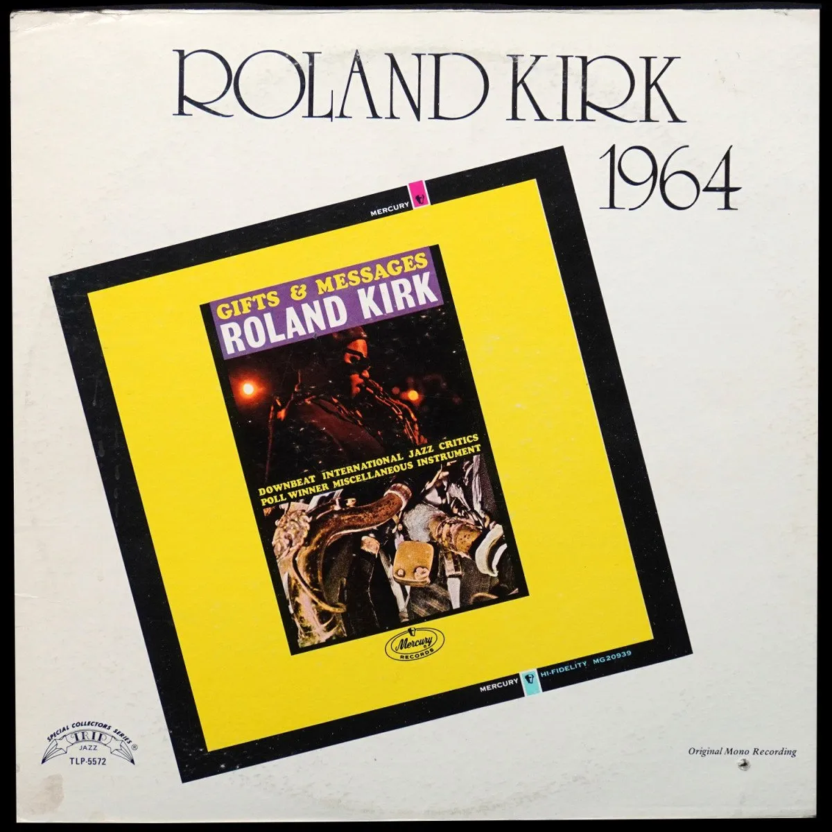 LP Roland Kirk — 1964 - Gifts & Messages (моно) фото