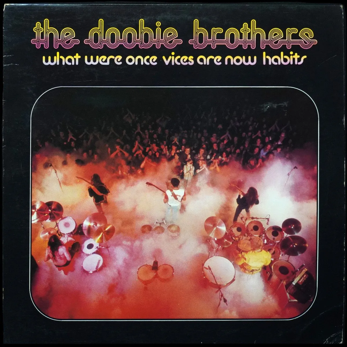 LP Doobie Brothers — What Were Once Vices Are Now Habits фото